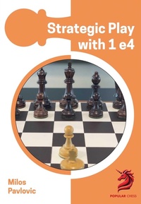 Enlarge image Cover: Strategic Play with 1 e4 - Chess Elevation