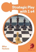 Cover: Strategic Play with 1 e4 - Chess Elevation