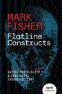 Cover: Flatline Constructs - Zero Books