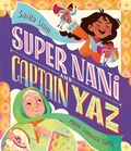 Cover: Super Nani and Captain Yaz - Templar Books