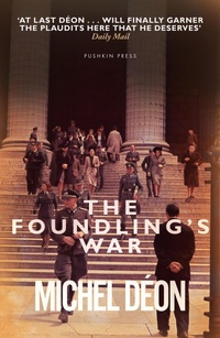 Enlarge image Cover: The Foundling's War - Pushkin Press