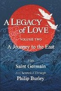 Cover: A Legacy of Love, Volume Two - Mastery Press