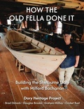 Cover: How the Old Fella Done It - Dory Heritage Project