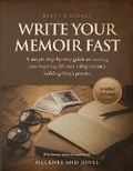 Cover: Write Your Memoir Fast - Hackney and Jones