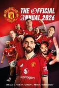 Cover: Manchester United FC Official Annual 2026 - Grange Communications Ltd