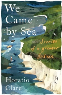 Abbildung von: We Came By Sea - Little Toller Books