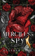 Cover: Merciless Spy - HEATHER LONG