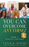 Cover: You Can Overcome Anything! - Cesar R Espino