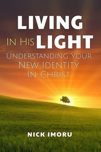 Enlarge image Cover: Living in His Light - Achievers Publishing