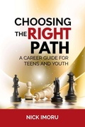 Cover: Choosing the Right Path - Achievers Publishing