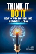 Cover: Think It, Do It - Achievers Publishing
