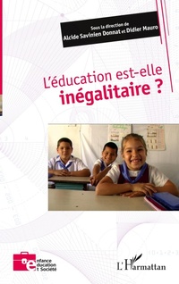 Abbildung von: L'éducation est-elle inégalitaire ? - Editions L'Harmattan