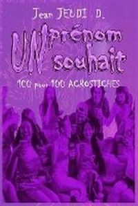 Abbildung von: Un Prenom, Un Souhait - Jean Jeudi Disanoa