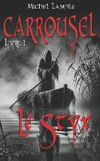 Enlarge image Cover: Le Styx - Amazon Digital Services LLC - Kdp