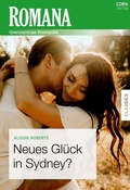 Cover: Neues Gl&uuml;ck in Sydney? - CORA Verlag