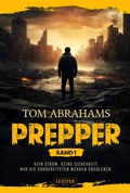 Cover: PREPPER - Band 1 - Luzifer-Verlag