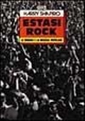 Cover: Estasi Rock, Le Droghe E La Musica Popolare - EDT