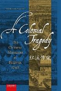 Enlarge image Cover: A Colonial Tragedy - Leiden University Press