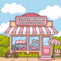 Abbildung von: Cute Storefront Coloring Book for Adults - Laura Bidden