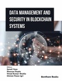 Cover: Data Management and Security in Blockchain Systems - Bentham Science Publishers