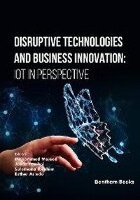 Enlarge image Cover: Disruptive Technologies and Business Innovation - Bentham Science Publishers