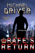 Cover: Rafe's Return (The King of the Block Trilogy, #2) - Michael Driver