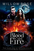 Cover: Blood and Fire (The Vampires of Shadow Hills Book 2) - BUOY MEDIA