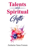 Cover: Talents and Spiritual Gifts (Leading God's people, #32) - Books4revival