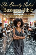 Cover: The Beauty Salon Business Bible: From Setup to Selling Add-On Services and Products for Maximum Profit (Money and Investing Series, #1) - Rodger Knowles