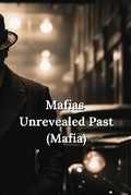 Cover: Mafias Unrevealed Past (Mafia) - Samuel Roberts