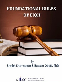 Abbildung von: Foundational Rules of FiQh - Institute For Education and Strategic St