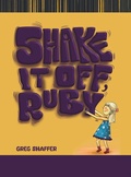 Cover: Shake It Off, Ruby - Austin Macauley Publishers LLC