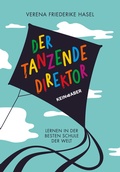 Cover: Der tanzende Direktor - Kein & Aber
