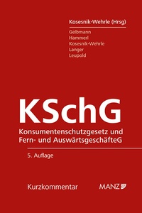 Abbildung von: KSchG Konsumentenschutzgesetz und Fern- und Auswärtsgeschäftegesetz - Manz
