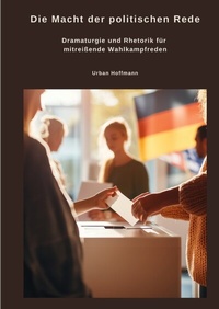 Abbildung von: Die Macht der politischen Rede - tredition