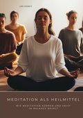 Cover: Meditation als Heilmittel - tredition