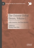 Cover: The Chinese Global Dream, Volume I - Palgrave Macmillan