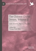 Cover: The Chinese Global Dream, Volume II - Palgrave Macmillan