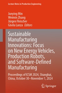 Abbildung von: Sustainable Manufacturing Innovations: Focus on New Energy Vehicles, Production Robots, and Software-Defined Manufacturing - Springer
