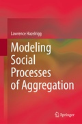 Cover: Modeling Social Processes of Aggregation - Springer