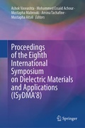 Cover: Proceedings of the Eighth International Symposium on Dielectric Materials and Applications (ISyDMA'8) - Springer