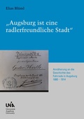 Cover: "Augsburg ist eine radlerfreundliche Stadt" - PubliQation