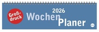 Abbildung von: Großdruck Wochenquerplaner 2026 - Heye