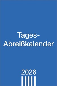Abbildung von: Tagesabreißkalender groß 2026 - Heye