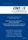 Cover: Sprache(n) und Grenze(n) - Sprachgrenzen: Übersetzen, Dialekt und Literatur, literarische Mehrsprachigkeit // Frontières linguistiques - langue(s) et frontière(s) : L'art de la traduction, dialecte et littérature, plurilinguisme littéraire - ibidem
