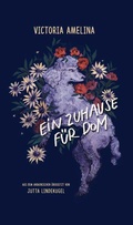 Cover: Ein Zuhause f&uuml;r Dom - Mauke