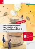 Cover: Rechnungswesen f&uuml;r die Berufsreifepr&uuml;fung (Teil 1) L&ouml;sungsheft E-Book - Trauner Verlag