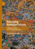 Cover: Reshaping Rohingya Futures - Palgrave Macmillan