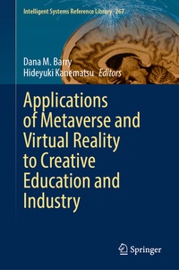 Abbildung von: Applications of Metaverse and Virtual Reality to Creative Education and Industry - Springer
