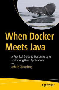 Abbildung von: When Docker Meets Java - Apress